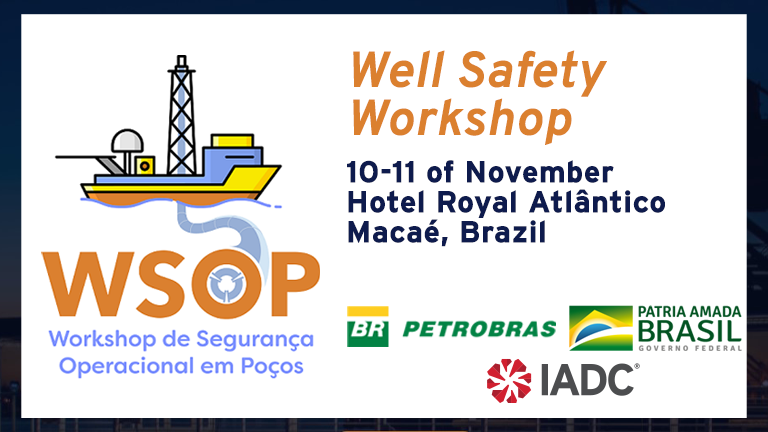 IADC and SPE Begin Planning for Brazil Well Safety Workshop in